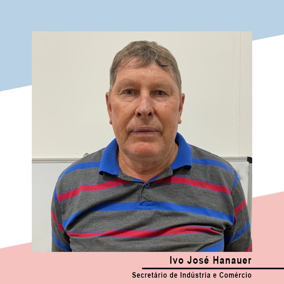 Secretário Ivo Jose Hanauer 